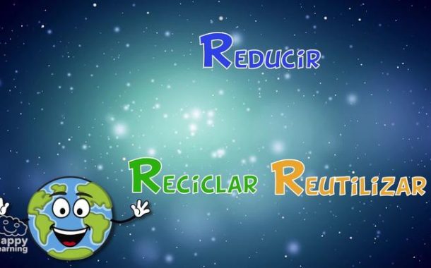 Reducir, Reutilizar y Reciclar para vivir en un mundo mejor