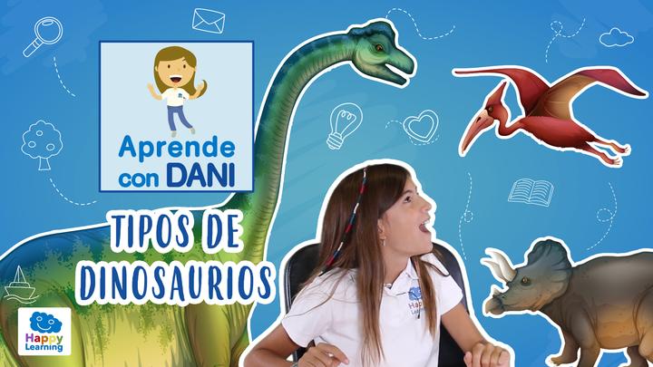 TIPOS DE DINOSAURIOS | Happy Learning