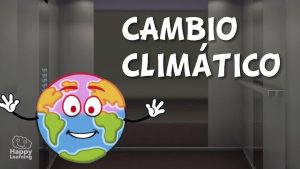 |El Cambio Climático