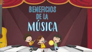 beneficios de la musica|benefits of music