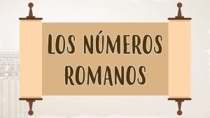 los números romanos