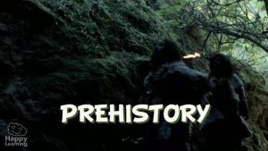 prehistory